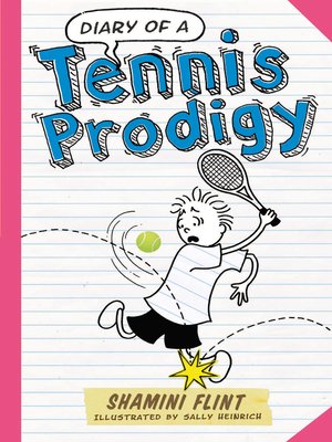 cover image of Diary of a Tennis Prodigy